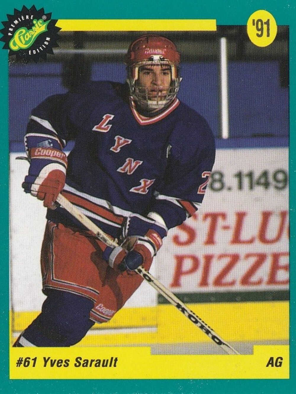 Yves Sarault - 1991 Classic Games Inc Premier Edition Hockey Card